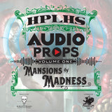 Audio Props: Mansions of Madness