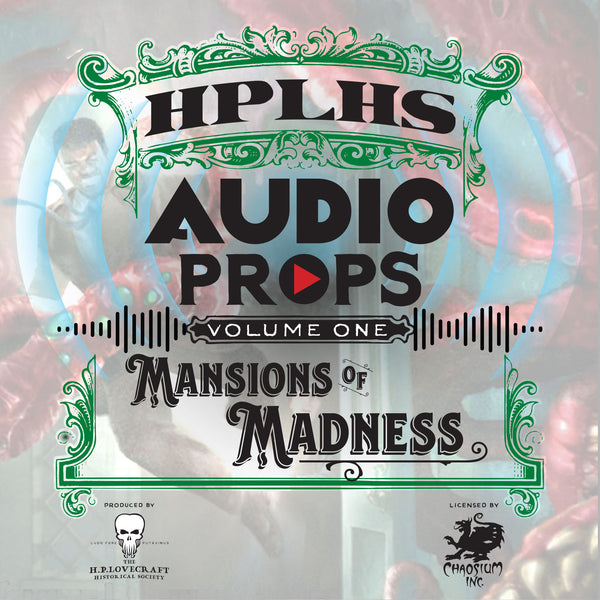Audio Props: Mansions of Madness