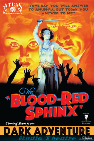 Dark Adventure Radio Theatre® - The Blood Red Sphinx