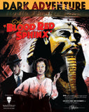 Dark Adventure Radio Theatre® - The Blood Red Sphinx