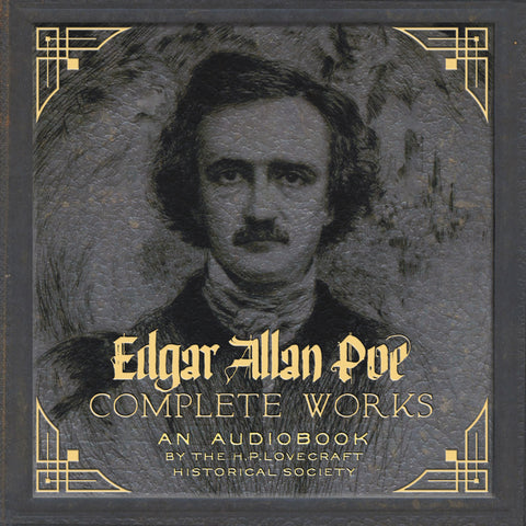 The Complete Works of Edgar Allan Poe Audiobook