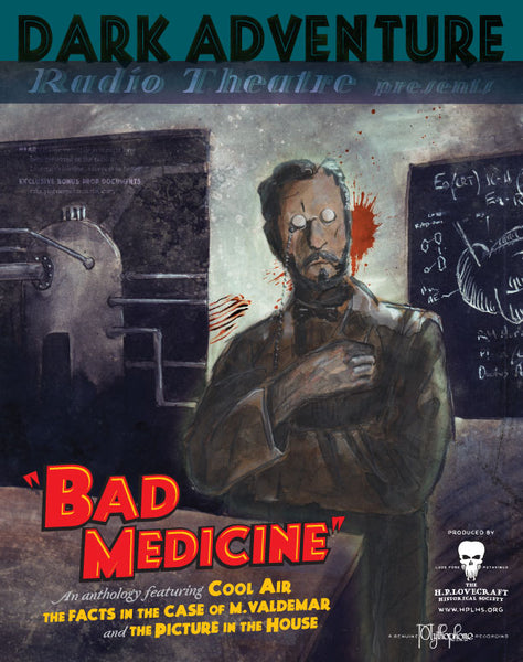 Dark Adventure Radio Theatre® - Bad Medicine