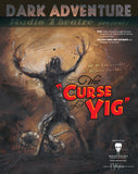 Dark Adventure Radio Theatre® - The Curse of Yig