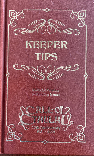 Call of Cthulhu® Keeper's Tips