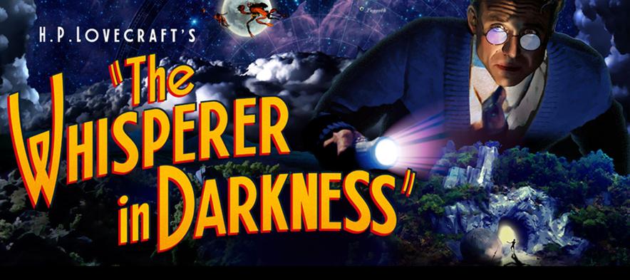 Poster image for the motion picture version of The Whisperer in Darkness